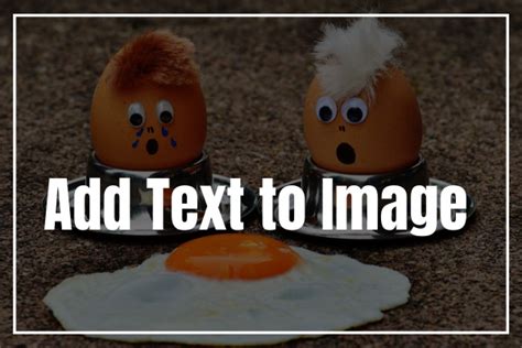 Image result for How to Add Text To