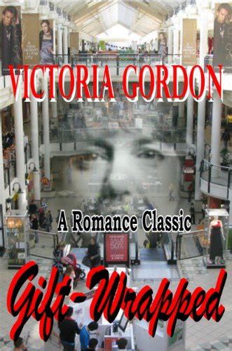 GIFT-WRAPPED (Classic International Romance) eBook : GORDON, VICTORIA ...