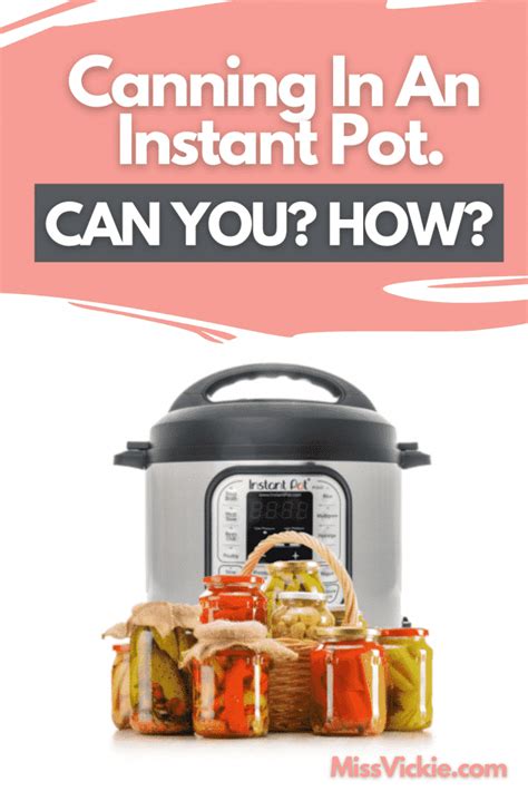 Image result for Instant Pot Tutorial Canning