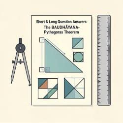 Short and Long Question Answers: The BAUDHĀYANA- Pythagoras Theorem ...
