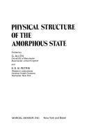 Physical structure of the amorphous state : Allen, G. / Petrie, S. E. B ...