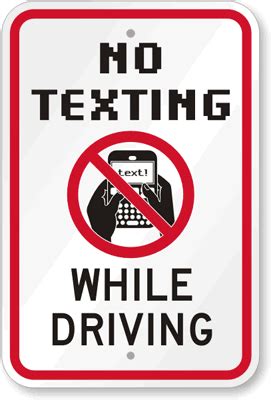Image result for Texting While Driving Signs