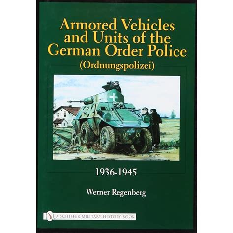 Buy Armored Vehicles and Units of the German Order Police ...