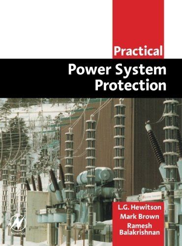 Practical Power System Protection (Practical Professional Books) eBook ...