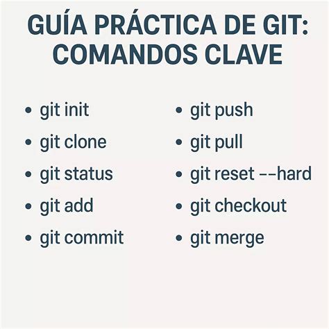 Practical Git Guide: Key Commands Every Developer Should Know