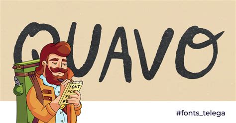 Quavo - Free Font — Teletype
