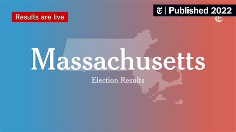 Massachusetts Secretary of State Primary Election Results 2022 - The ...