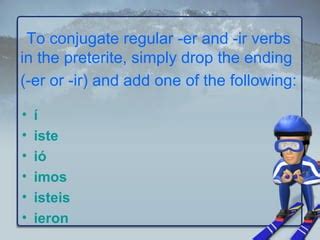 -er -ir preterite verbs | PPT