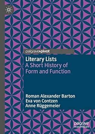 Literary Lists: A Short History of Form and Function eBook : Barton ...