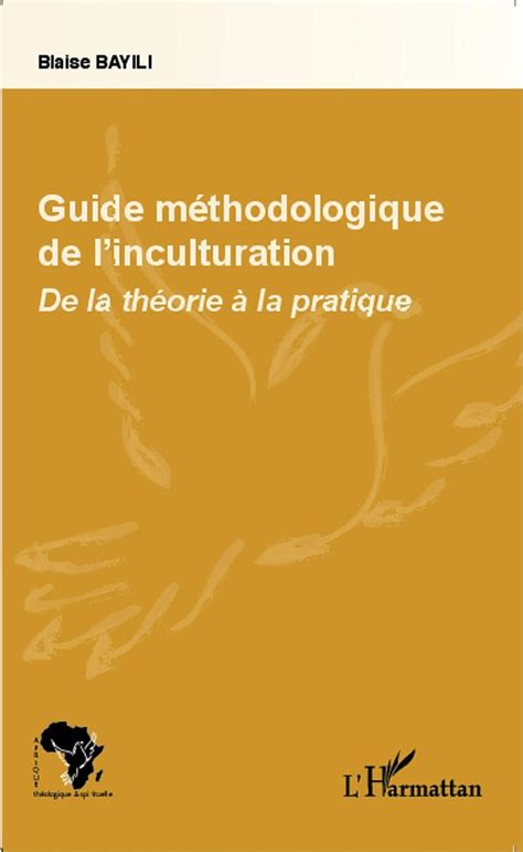 Amazon.in: Buy Guide méthodologique de l'inculturation - de la theorie ...