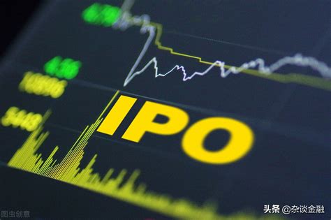 ipo意思是什么（股票的IPO的概念解析）_犇涌向乾
