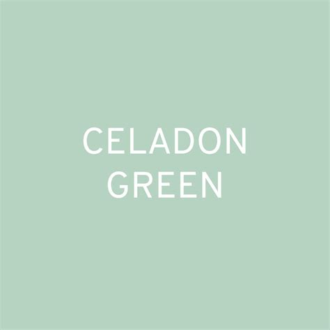 Colour in Context: Celadon Green - ALINA SCHARTNER