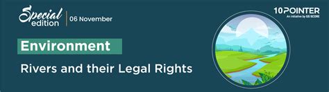 Rivers and their Legal Rights