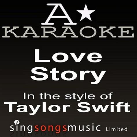 Taylor Swift - Love Story (Karaoke Audio Version) MP3 Song Download ...