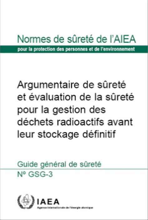 The Safety Case and Safety Assessment for the Predisposal Management of ...