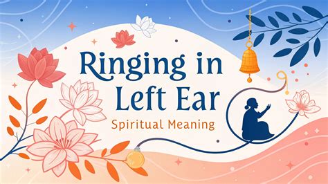 Left Ear Ringing Spiritual