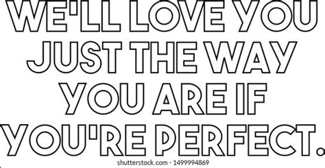 Well Love You Just Way You Stock Vector (Royalty Free) 1499994869 ...