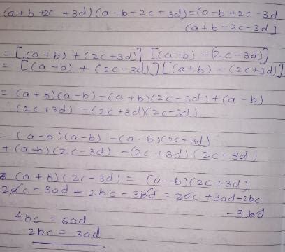 if (a+b+2c+3d)(a-b-2c+3d)=(a-b+2c-3d)(a+b-2c-3d), then 2bcis equal to ...