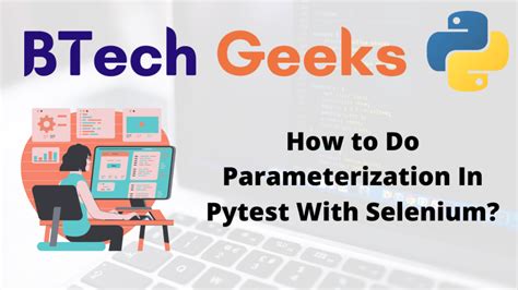 Image result for Parameterization in Selenium Syntax