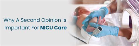 Know Why Second Opinion Is Important for NICU Care