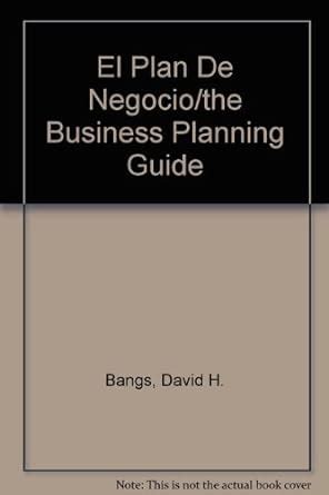 Buy El Plan De Negocio/the Business Planning Guide Book Online at Low ...