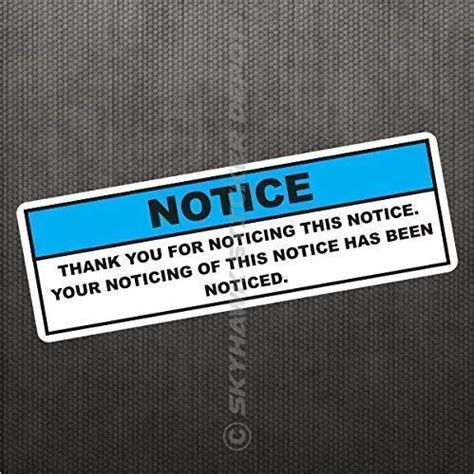 Buy NOTICE Funny Bumper Sticker Die Cut Vinyl Decal Joke Prank Car Van ...
