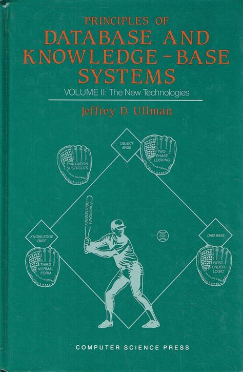 Buy Principles of Database and Knowledge-Base Systems: The New ...