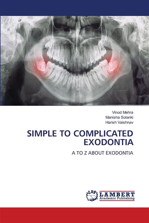 Buy Simple to Complicated Exodontia Book Online at Low Prices in India ...