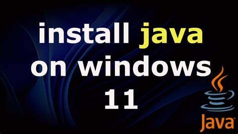 Image result for How to Install Java YouTube Windows 11