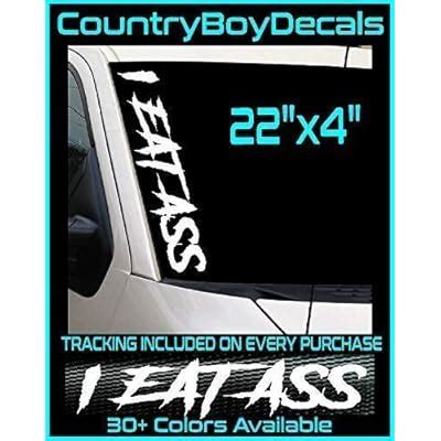 I EAT ASS 22 Vinyl Decal Sticker Diesel Truck JDM India | Ubuy