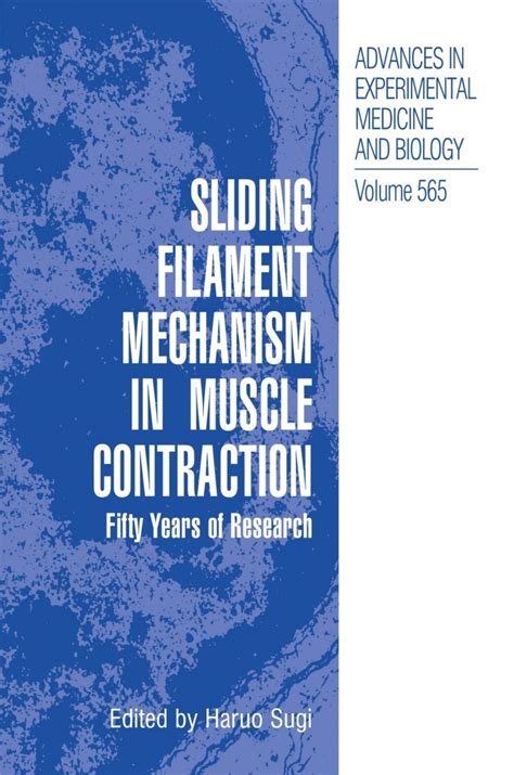 Sliding Filament Mechanism in Muscle Contraction Fifity Years of ...