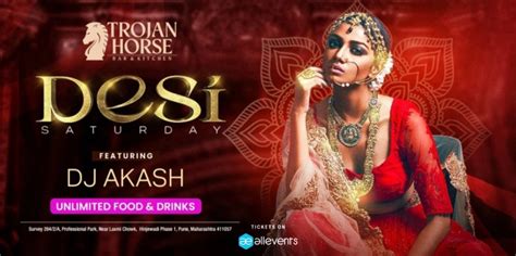 Desi Saturday Night, TROJAN HORSE - Bar and Kitchen, Pune, 3 May 2025 ...
