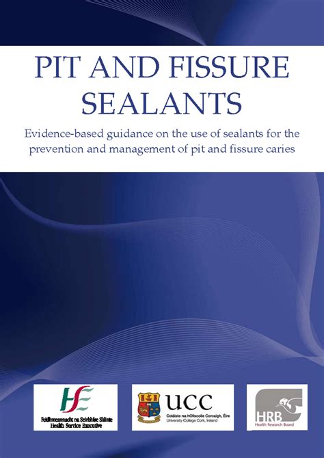 Pitand Fissure Sealants Full - PIT AND FISSURE SEALANTS Evidence-based ...