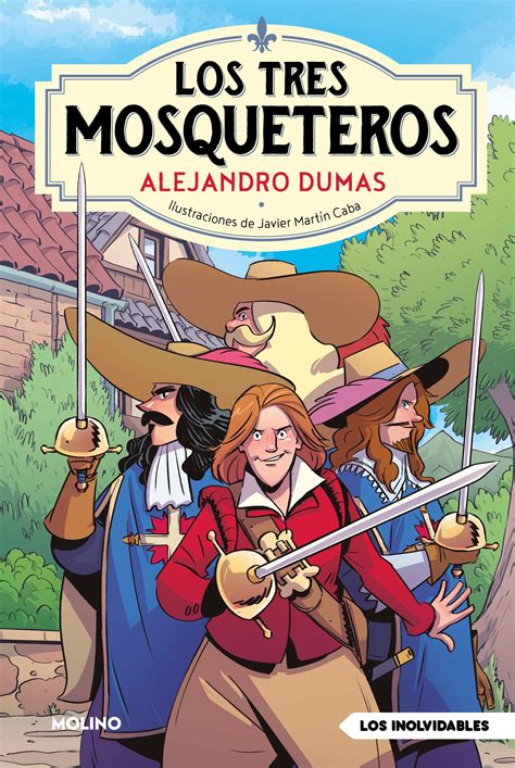 Los tres mosqueteros / The Three Musketeers (Spanish Edition): Dumas ...