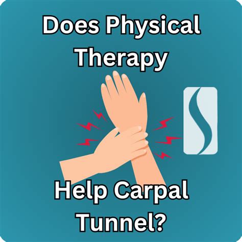 Physical Therapy Carpal Tunnel