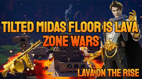 🔥MIDAS FLOOR IS LAVA ZONE WARS🌀 6388-8533-9594 by elviernes_tepago ...