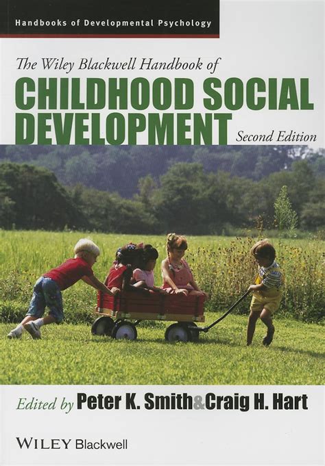 Buy The Wiley-Blackwell Handbook of Childhood Social Development (Wiley ...