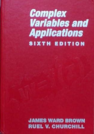 Buy Complex Variables and Applications (CHURCHILL-BROWN SERIES) Book ...