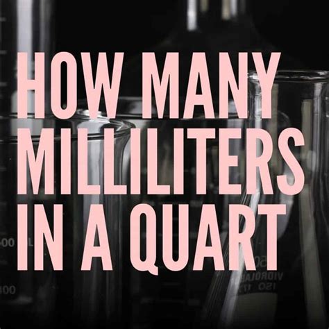 How Many Milliliters In A Quart at Christopher Lewis blog