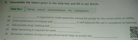 Please don't ignore it. kindly give correct answers. 2. Unscramble the ...