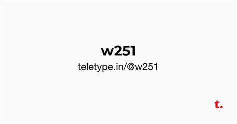 @w251 — Teletype
