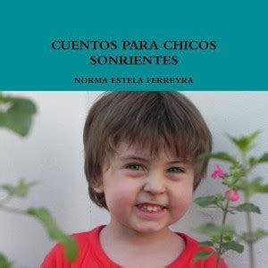 Cuentos Para Chicos Sonrientes: Buy Cuentos Para Chicos Sonrientes by ...
