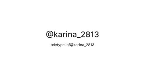 @karina_2813 — Teletype