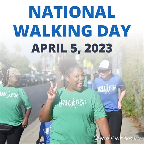 National Walking Day National Walking Day – Take A Step In The Right