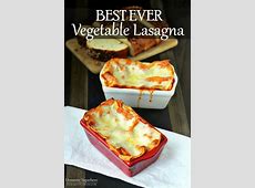 The BEST EVER Vegetable Lasagna   Domestic Superhero