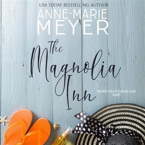 The Magnolia Inn by Anne-Marie Meyer - Audiobook - Audible.in
