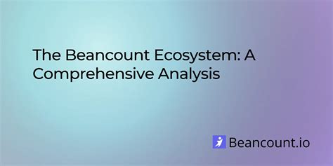 The Beancount Ecosystem: A Comprehensive Analysis