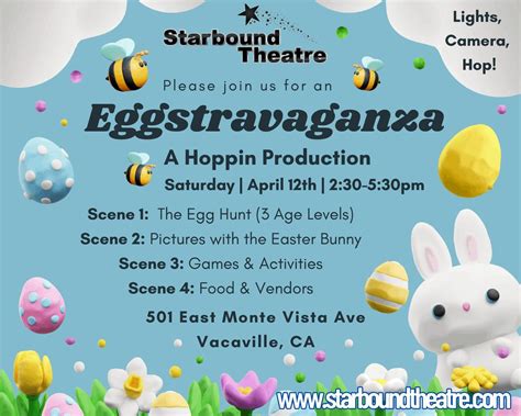 Eggstravaganza - A Hoppin Production, Starbound Theatre, Vacaville, 12 ...