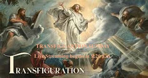 The Feast of the Transfiguration of our Lord, 1 Scale Ave, suite 60 ...