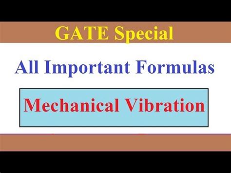 Mechanical Vibration All Important Formulas for GATE Video Lecture ...